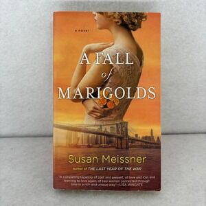 Susan Meissner A Fall of Marigolds Novel Paperback Orange Historical Fiction